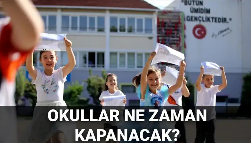 2024-2025 Yaz Tatili Ne Zaman Başlayacak? MEB Takvimi Açıklandı!