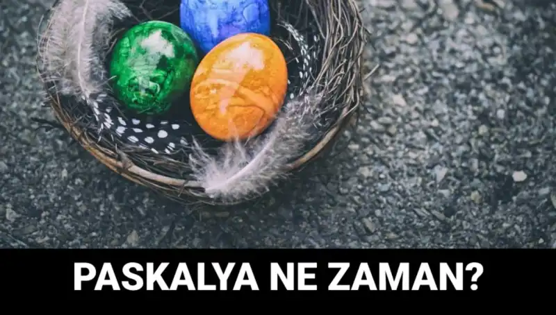 Paskalya 2025: Tarihler, Anlamı ve Kutlama Gelenekleri
