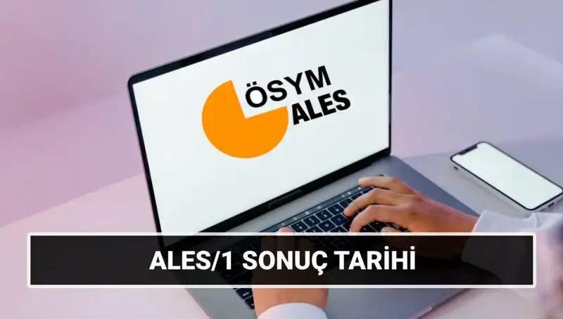 2025 ALES Sonuç Tarihleri Açıklandı: ALES/1 ve ALES/2 Süreçleri Hakkında Bilmeniz Gerekenler