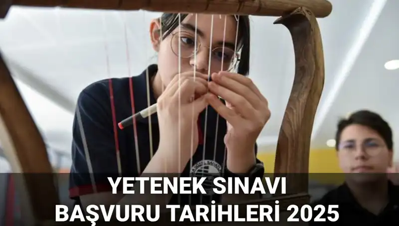 2025 MEB Yetenek Sınavı Kılavuzu Yayımlandı: Süreç Nasıl İşleyecek?